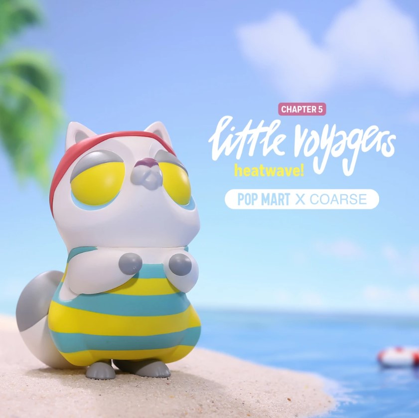 Little Voyagers Heatwave by Coarse x Pop Mart
